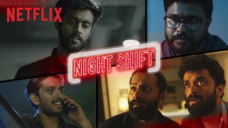 Night Shift ft Arun Pradeep Raffi DQ  Malayalam Sk