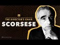 How Martin Scorsese Directs a Movie | The Director's Chair