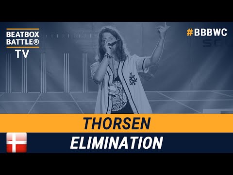 Thorsen from Denmark - Men Elimination - 5th Beatbox Battle World Championship