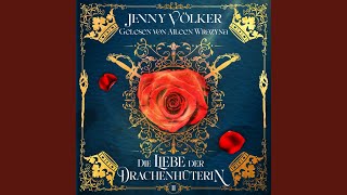 Kapitel 186 - Die Liebe der Drachenhüterin - Drachen Romantasy Hörbuch