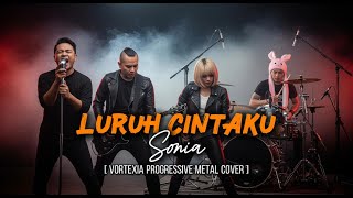 Download lagu Luruh Cintaku  – Sonia  | Vortexia Super Extended Progressive Metal Cover mp3