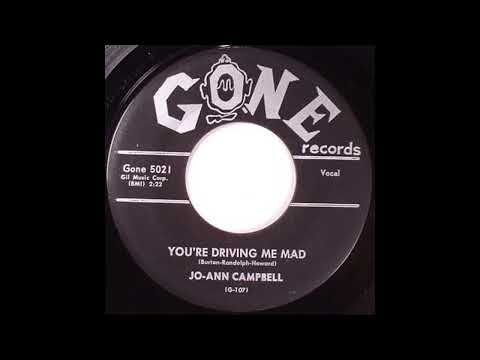Jo Ann Campbell - You're Driving Me Mad - 1958