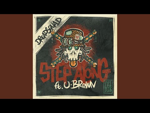 Step Along (Dreadsquad Remix)