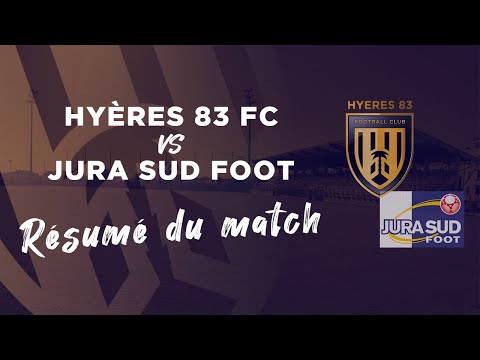 Hyères 83 FC - Jura Sud Foot : résumé du match