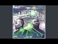 So Dangerous (feat. DW Flame)