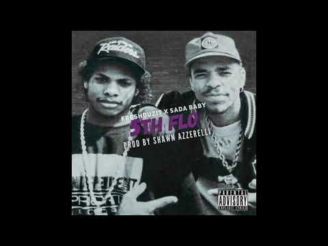 Sada Baby - 5th Flo (Feat. FreshDuzIt)