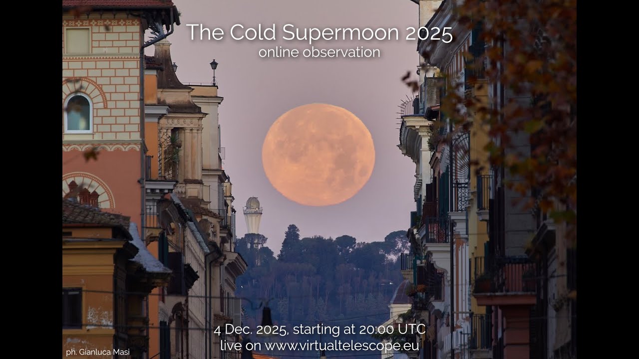 The Cold full Moon 2025, the last Supermoon of the year: online observation – 4 Dec. 2025. - YouTube