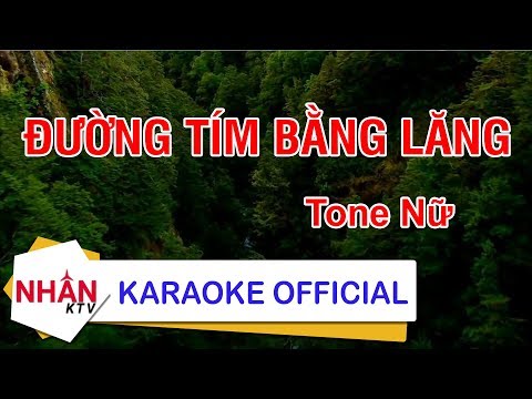 Đường Tím Bằng Lăng (Karaoke Beat) - Tone Nữ | Nhan KTV
