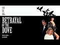 Betrayal Of The Dove FULL MOVIE Crime Thriller Billy Zane Helen Slater Kelly Lebrock