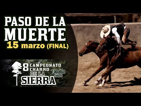 Death Pass, day 15 - 8th Charro de la Sierra Championship 2021
