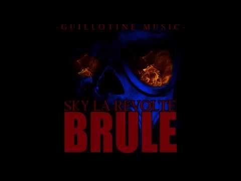Sky - Brule ( La Revolte ) Guillotine Record