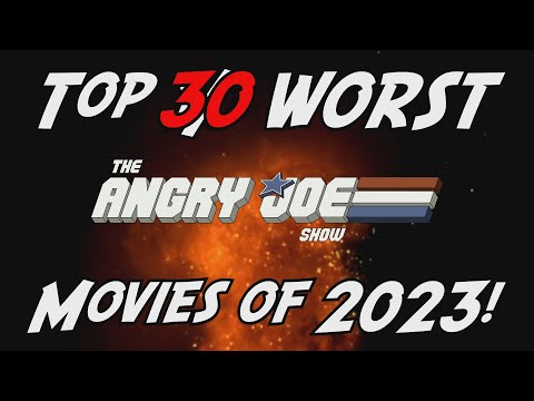 Top 30 Worst Movies of 2023!