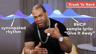 Busta Rhymes Explains How He Builds His Songs (ft. Break Ya Neck, Look Over Your Shoulder &amp; More)