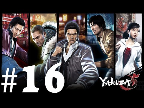 Yakuza 5 Remastered Gameplay Walkthrough Part 16 - No Commentary
