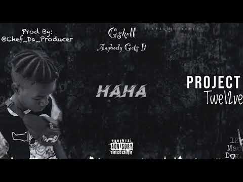 Gskell 12K - Anybody Gets It (Official Lyric Video)