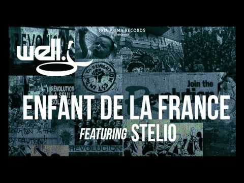 WELL J - Enfant de la France (feat STELIO) [prod. XTAZ]