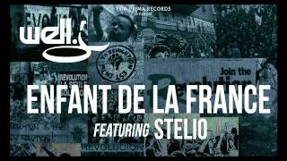 WELL J - Enfant de la France (feat STELIO) [prod. XTAZ]
