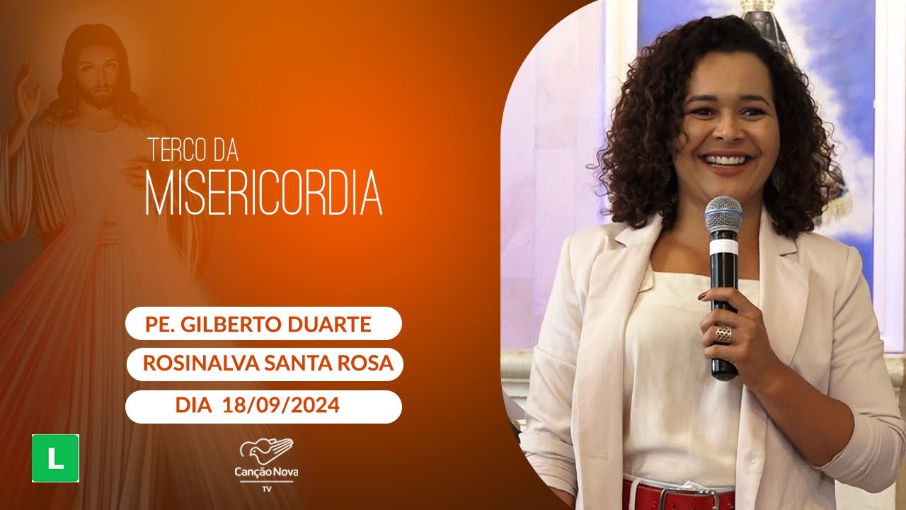 Terço da Misericórdia - 18/09/2024