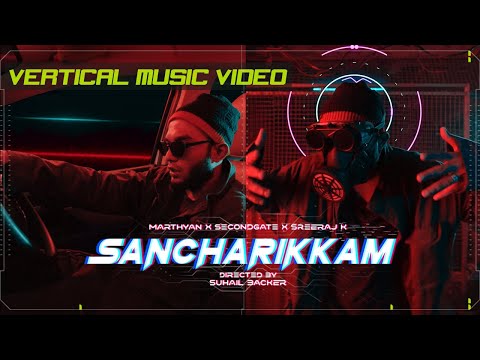 Marthyan - Sancharikkam | Featuring Secondgate,Sreerag K ( Official Music Video )