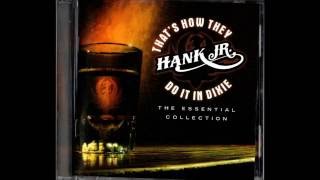 Stirrin&#39; It Up - Hank Williams Jr.