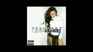 Cierra Ramirez- Faded (Audio)