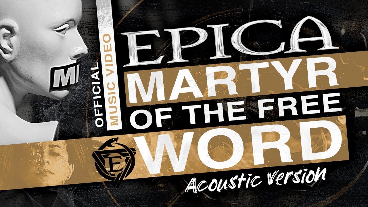 Epica — Martyr Of The Free Word (Acoustic)