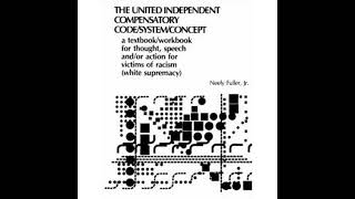 Neely Fuller Jr - &quot;Don’t Waste Time On Trying To Disprove Black Inferiority&quot;