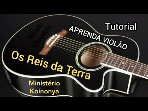 Os Reis da terra - Corinhos Evangélicos