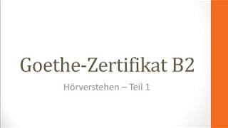 Goethe Zertifikat B2 Hörverstehen 1 und 2 (Klett)
