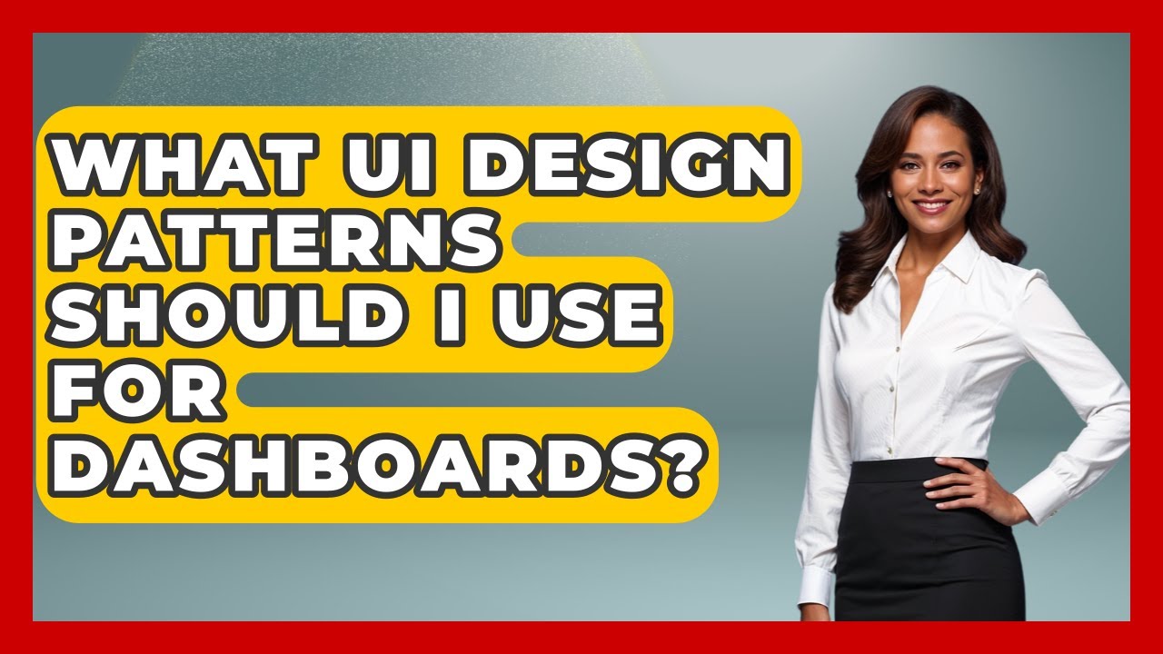 What UI Design Patterns Should I Use For Dashboards? - Graphic Design Nerd