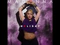Madonna - Holiday(Slowed)