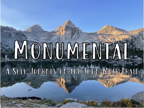 John Muir Trail | Solo Thru Hike | 2021