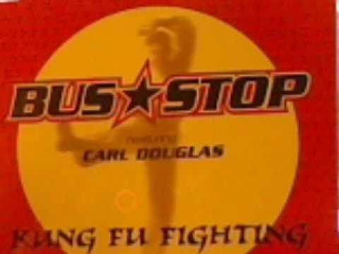 Bus Stop - Kung Fu Fighting  (Extended)
