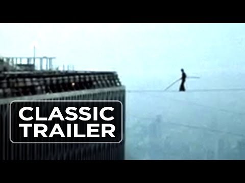 Man On Wire (2008) Trailer