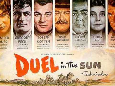 „Duel in the Sun" (King Vidor, 1946) -- Theme Song by Larry Douglas