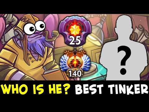 Who is he? FIRST 25 level — BEST Tinker in Dota