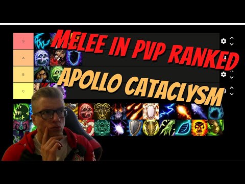 MELEE PvP TIER LIST for CATACLYSM | WoW Apollo 3