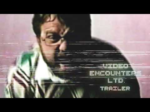 Video Encounters Ltd. (Trailer)