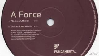 A Force - Gravitational Waves (Original Mix)