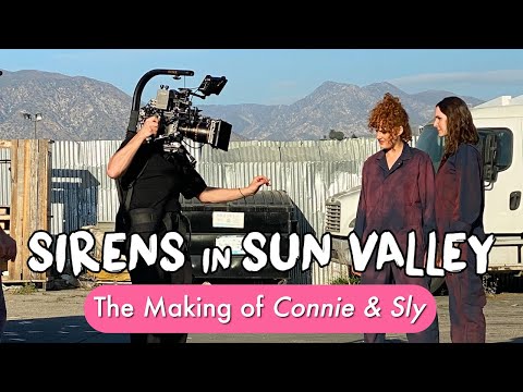 SIRENS IN SUN VALLEY: The Making Of Connie & Sly  (Behind the Scenes)