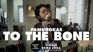 Download lagu Pamungkas - To The Bone | Sounds From The Corner di Gema Loka mp3 Download lagu Pamungkas - To The Bone | Sounds From The Corner di Gema Loka mp3