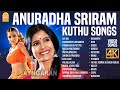 Anuradha Sriram Hits 4K Video Songs Best Tamil Jukebox Kai Kai Kannamma Vaanil Kaayuthae