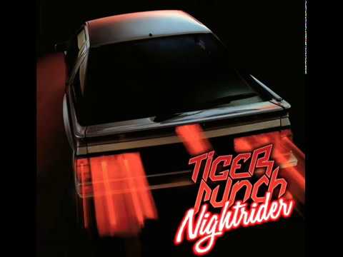 Tiger Punch - Nightrider (Single)