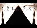 The D O C Return Of Da Livin Dead EPK Anniversary TRT On October 24th 1995