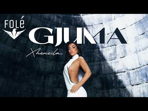 Xhensila – Gjuma [Official Video]