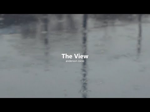 Anderson Rocio - The View (Official Lyric Video)