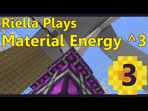 Minecraft | Material Energy ^3 E3: Confusing, Part 1