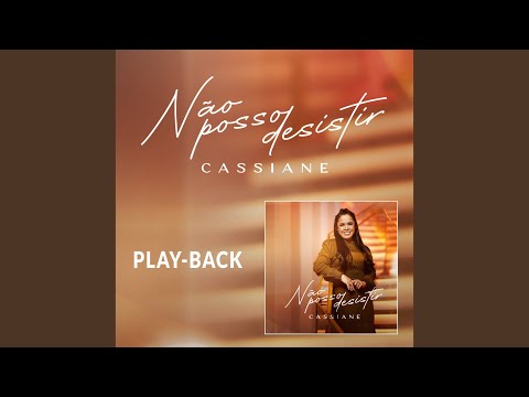 Video thumbnail for Não Posso Desistir (Playback)
