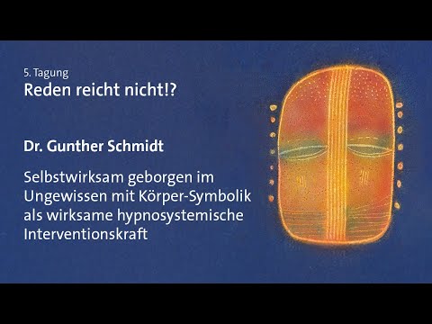 Gunther Schmidt – Selbstwirksam geborgen im Ungewissen