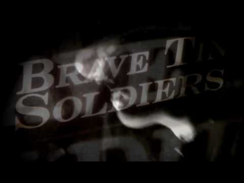 Brave Tin Soldiers promo video by Vision 4 Films